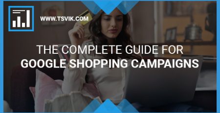 Google Shopping Campaigns