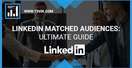 LinkedIn Matched Audiences